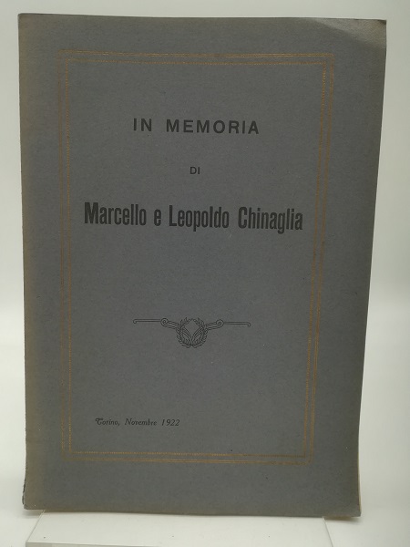 In memoria di Marcello e Leopoldo Chinaglia